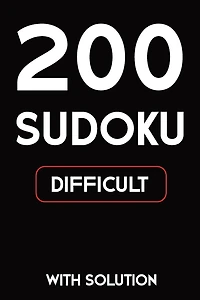 200 Sudoku difficult with solution: 9x9, Puzzle Book, 2 puzzles per page