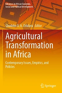 Agricultural Transformation in Africa: Contemporary Issues, Empirics, and Policies