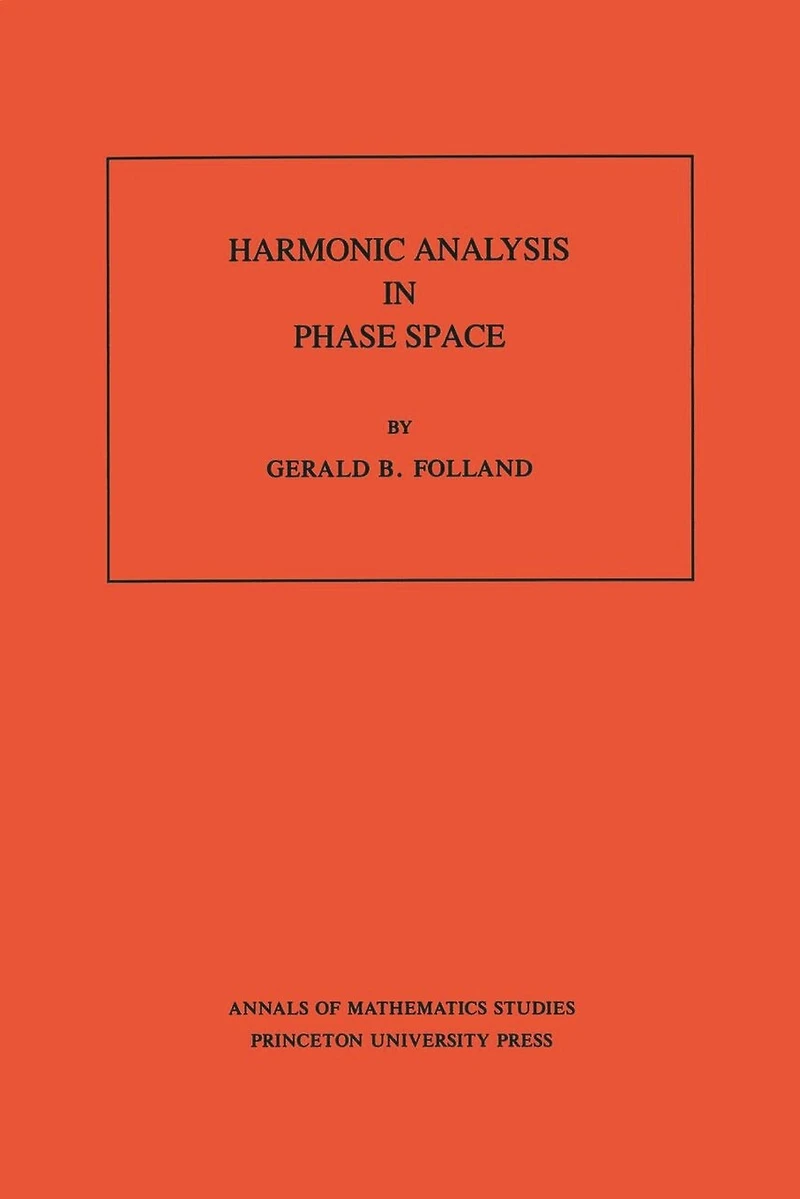 Harmonic Analysis in Phase Space