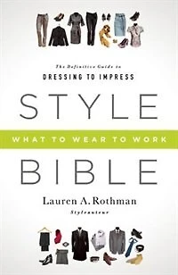 Style Bible: What To Wear Work