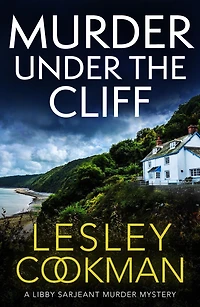 Libby Sarjeant 27: An addictive cosy mystery set the English countryside
