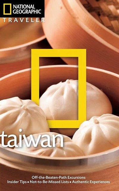 National Geographic Traveler: Taiwan, 3rd Edition