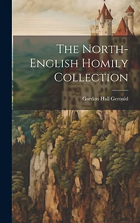 The North-English Homily Collection