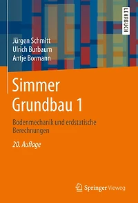 Simmer Grundbau 1: Bodenmechanik und erdstatische Berechnungen