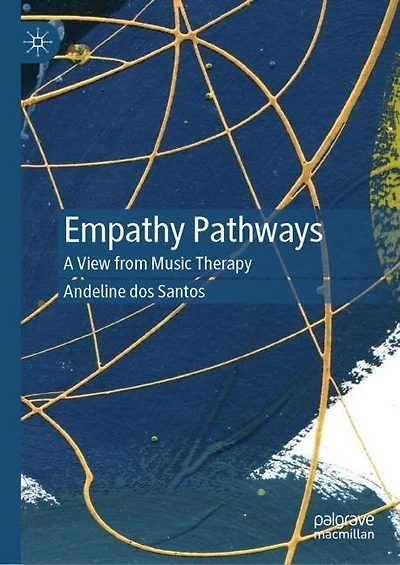 Empathy Pathways: A View from Music Therapy