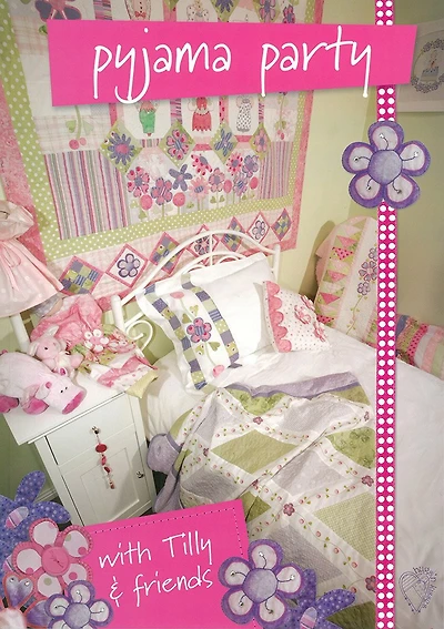 Pyjama Party with Tilly & Friends