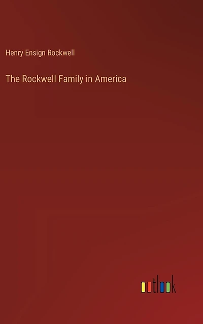 The Rockwell Family in America