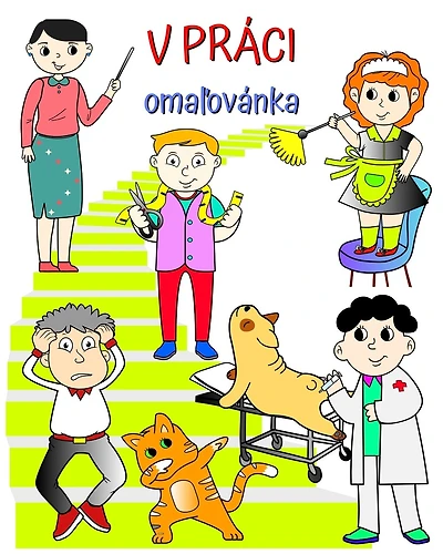 V Práci, omaľovánka: Kniha, ktorá pomáha deťom učiť sa povolania zábavnou formou