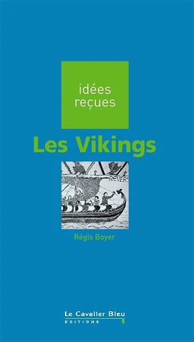 Idées reçues sur les Vikings