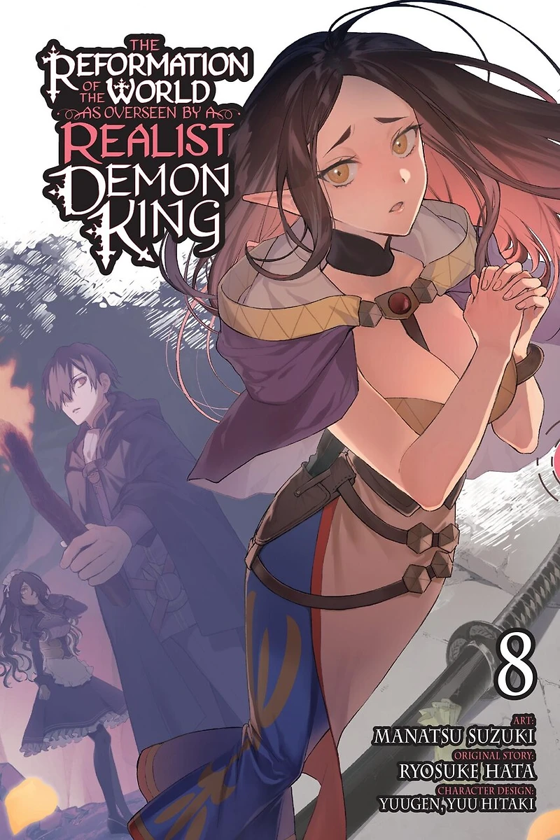the Reformation of World as Overseen by a Realist Demon King, Vol. 8 (manga)