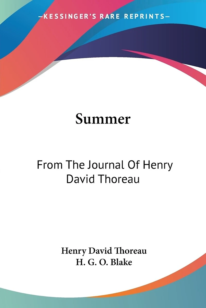 Summer: From the Journal of Henry David Thoreau - Scholar's Choice Edition