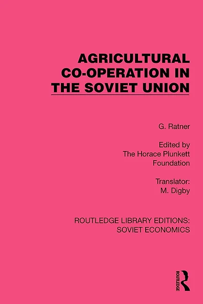 Agricultural Co-operation the Soviet Union