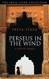 Perseus the Wind: A Life of Travel