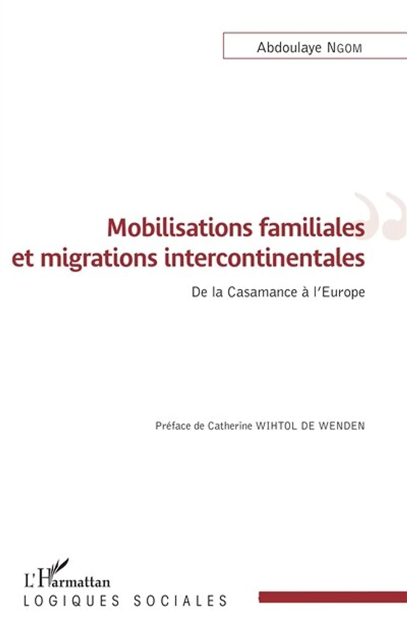 Mobilisations Familiales Et Migrations Intercontinentales