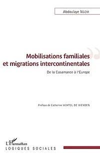 Mobilisations Familiales Et Migrations Intercontinentales