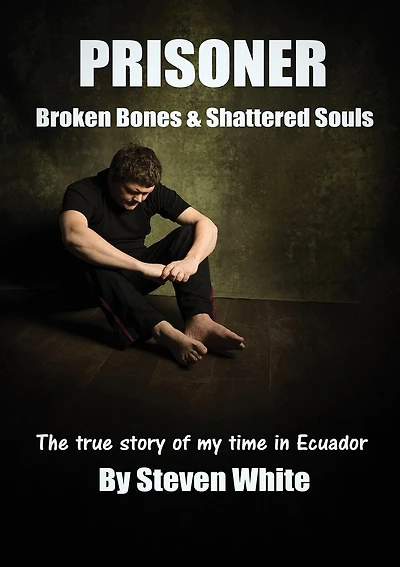 Prisoner: Broken Bones & Shattered Souls