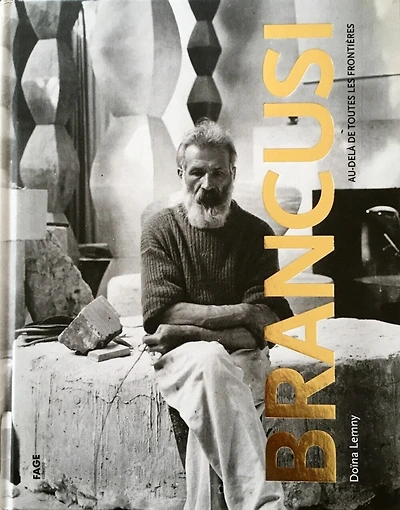 Brancusi: Au-delà de toutes les frontières