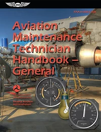 Aviation Maintenance Technician Handbook—General (2025): FAA-H-8083-30B (eBundle)