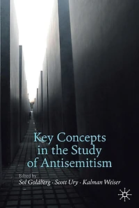 Key Concepts the Study of Antisemitism