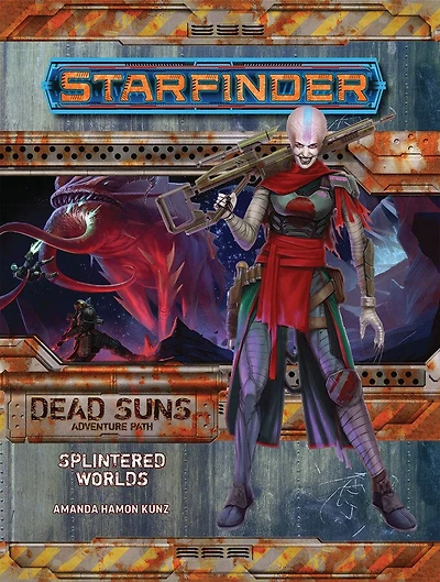 Starfinder Adventure Path: Splintered Worlds (dead Suns 3 Of 6)