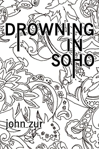 Drowning Soho