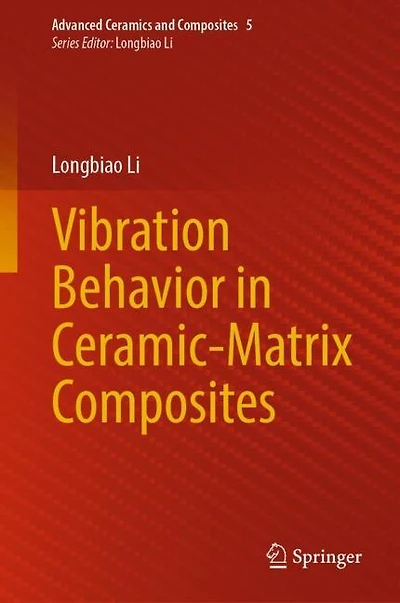 Vibration Behavior Ceramic-Matrix Composites