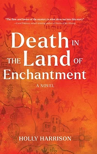 Death in the Land of Enchantment