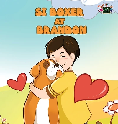 Si Boxer at Brandon: and Brandon (Tagalog Edition)