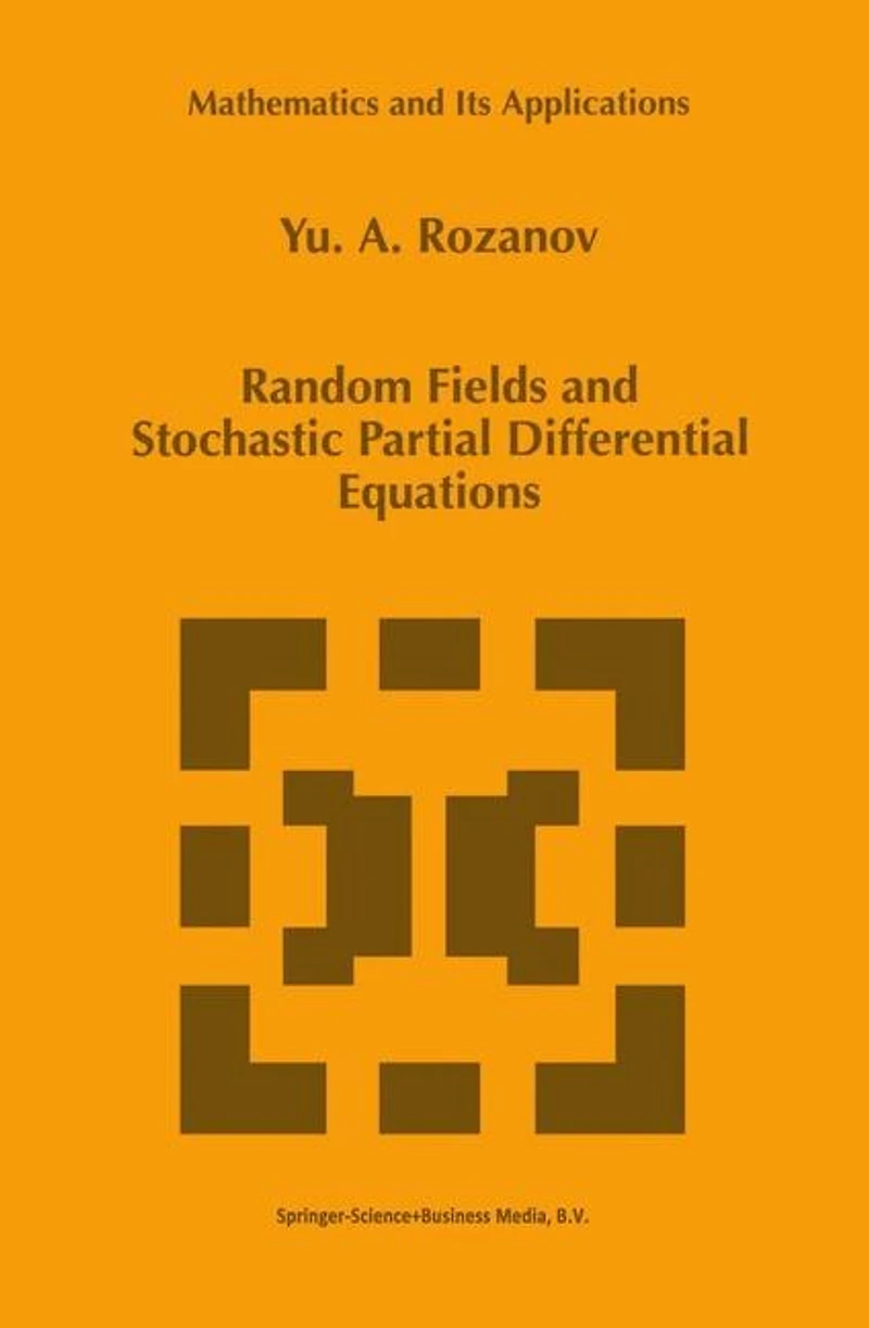 Random Fields and Stochastic Partial Differential Equations