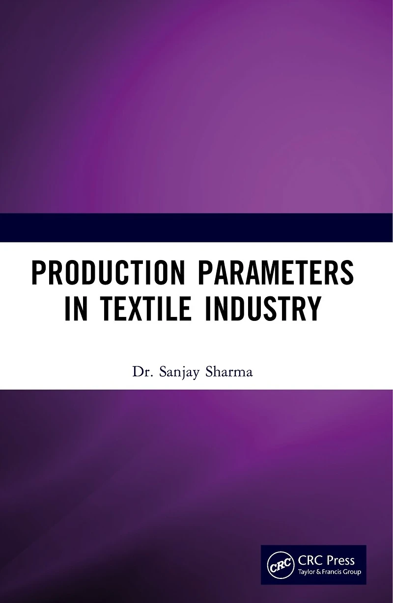 Production Parameters Textile Industry