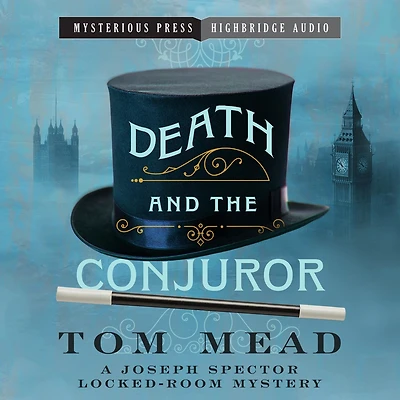 Death and the Conjuror: A Locked Room Mystery