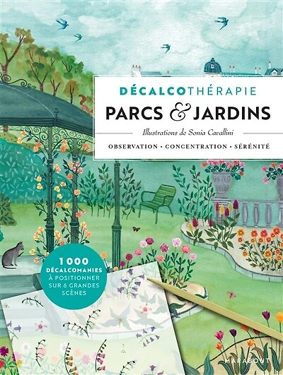 Décalcothérapie: parcs & jardins