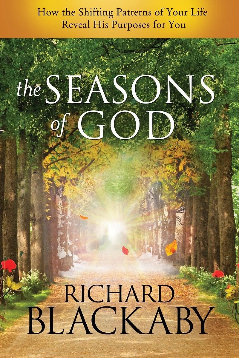 the Seasons of God: How Shifting Patterns Your Life Reveal His Purposes for You