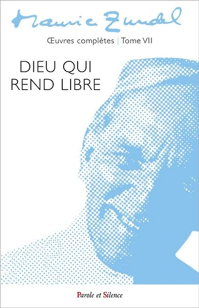 Dieu qui rend libre