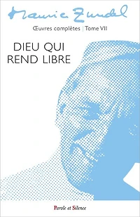 Dieu qui rend libre