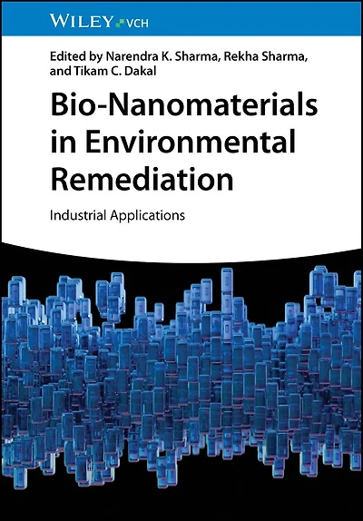 Bio-Nanomaterials Environmental Remediation: Industrial Applications