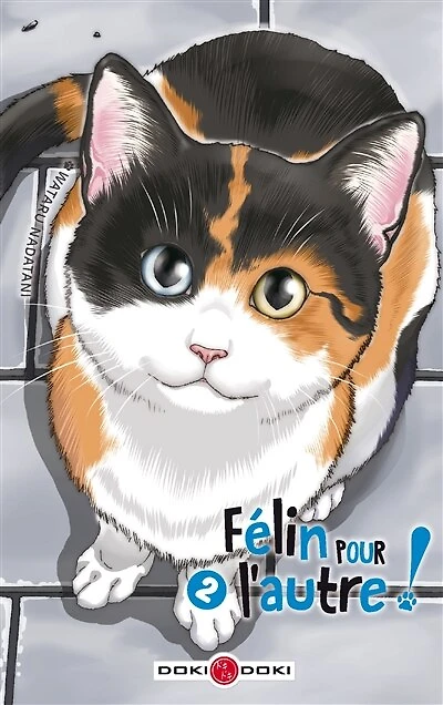 Félin pour l'autre !, Vol. 2