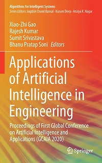 Applications of Artificial Intelligence Engineering: Proceedings First Global Conference on and (GCAIA 2020)