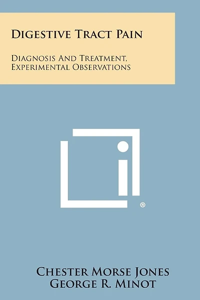 Digestive Tract Pain: Diagnosis and Treatment, Experimental Observations