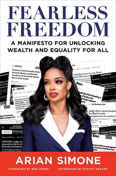Fearless Freedom: A Manifesto for Unlocking Wealth and Equality All