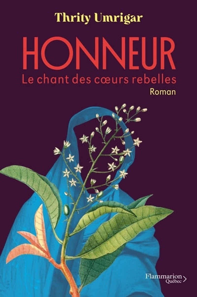 Honneur: le chant des cœurs rebelles
