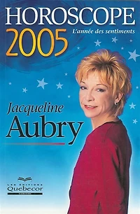 Horoscope 2008 - Jacqueline + Alexandre Aubry: et Aubry