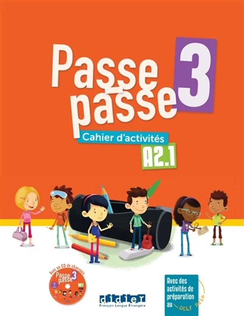 Passe-passe 3, A2.1: cahier d'activités