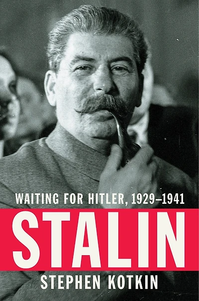 Stalin: Waiting For Hitler, 1929-1941