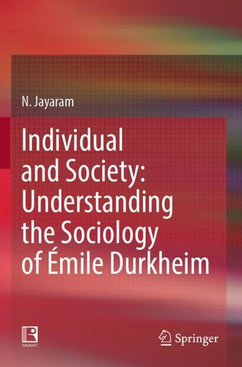 Individual and Society: Understanding the Sociology of Emile Durkheim
