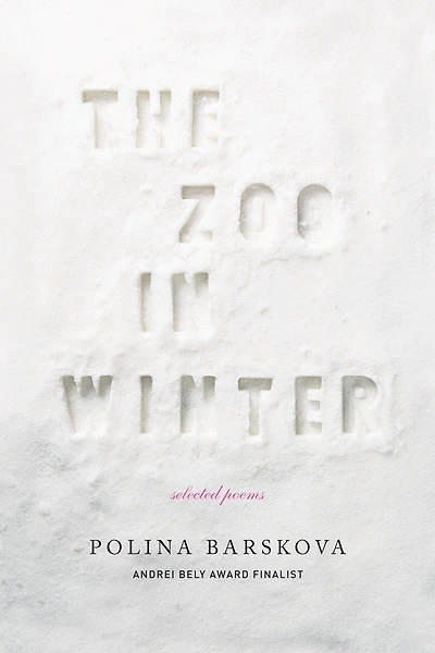 The Zoo in Winter: Selected Poems