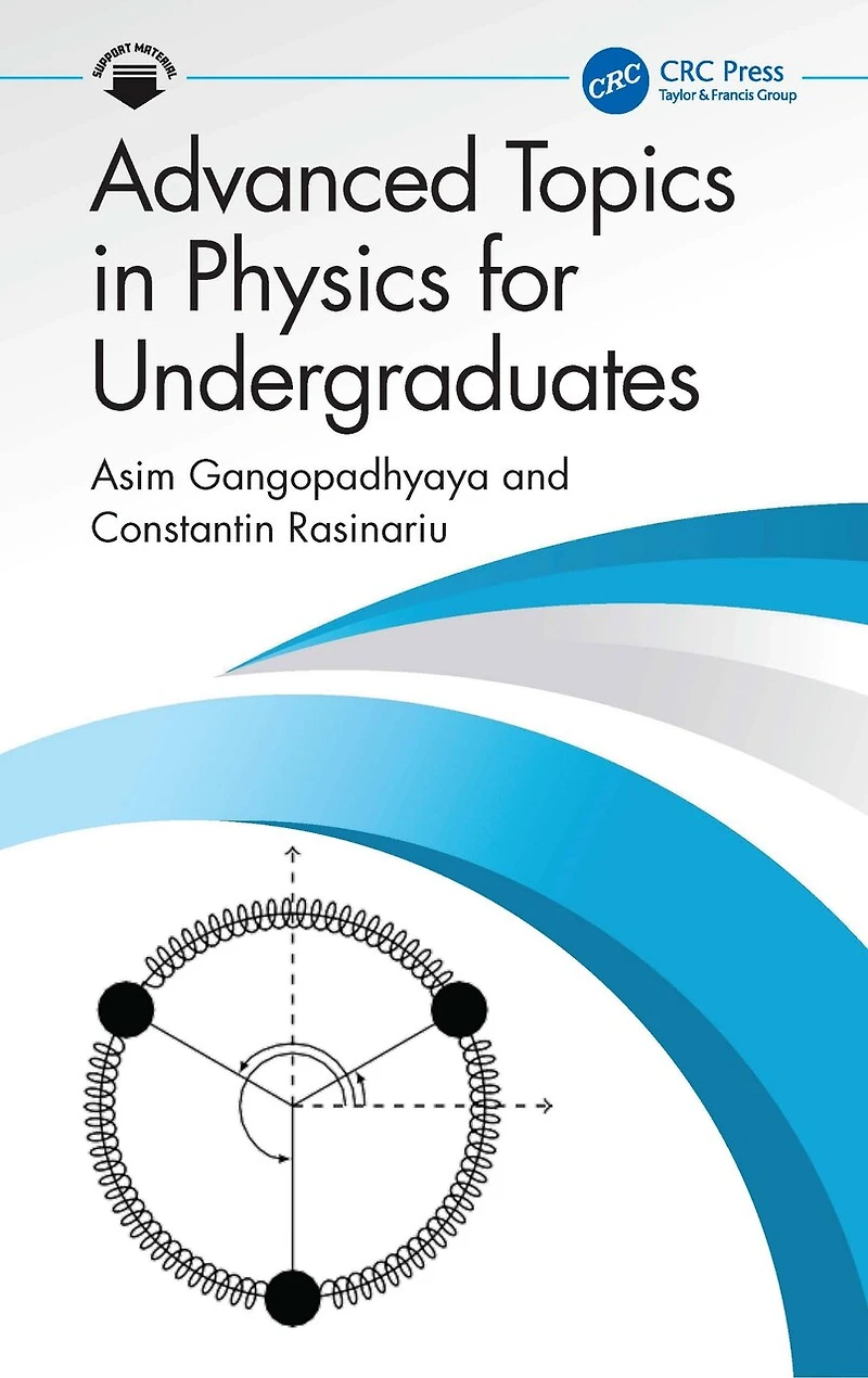 Advanced Topics Physics for Undergraduates