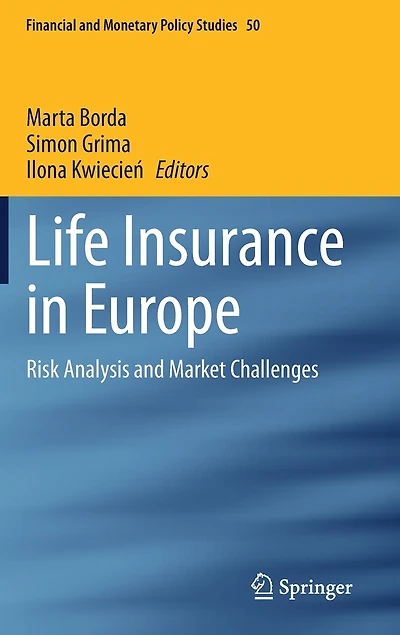 Life Insurance Europe: Risk Analysis And Market Challenges
