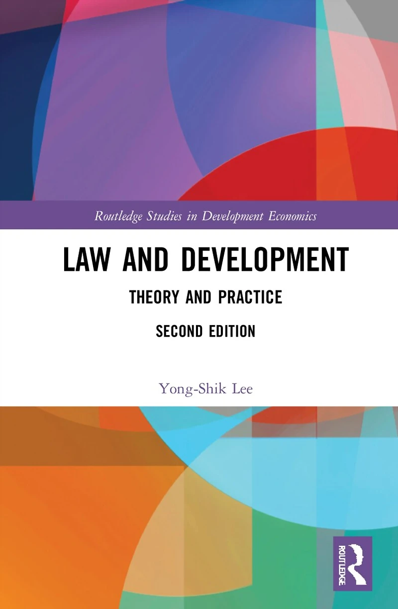 Law and Development: Theory Practice