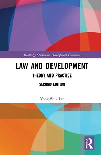 Law and Development: Theory Practice